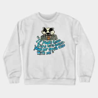 FANTASTIC MR BADGER Crewneck Sweatshirt